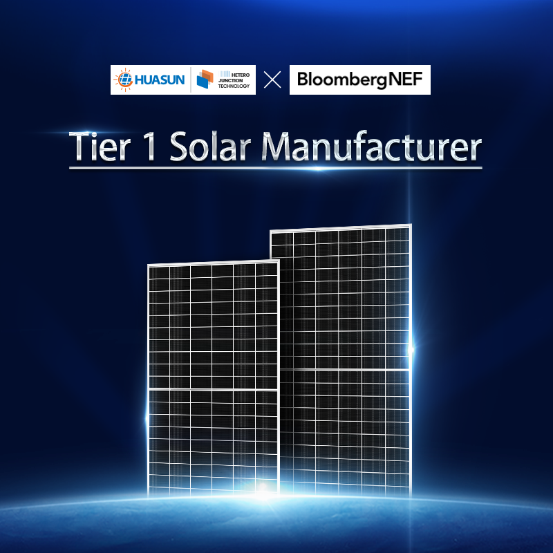 Huasun ranked as a BNEF Tier 1 PV module manufacturer--Solarbe Global